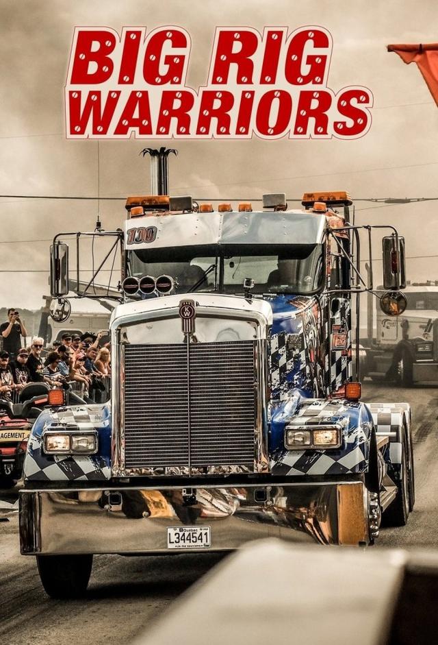 Big Rig Warriors