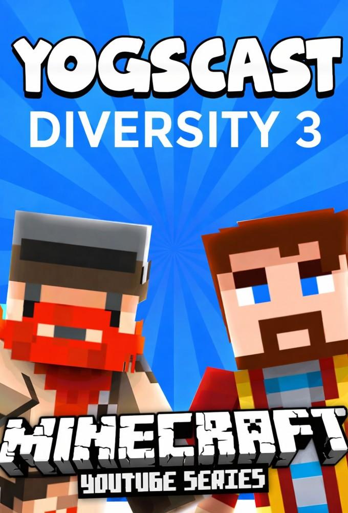 Yogscast: Minecraft - Diversity 3