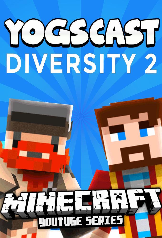 Yogscast: Minecraft - Diversity 2