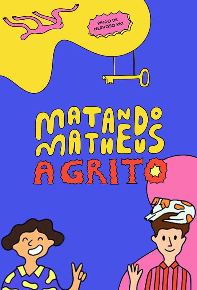 Screaming To Kill Matheus