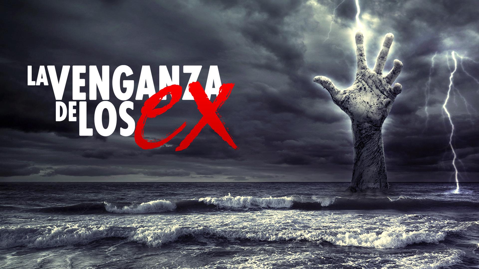 La Venganza de los Ex