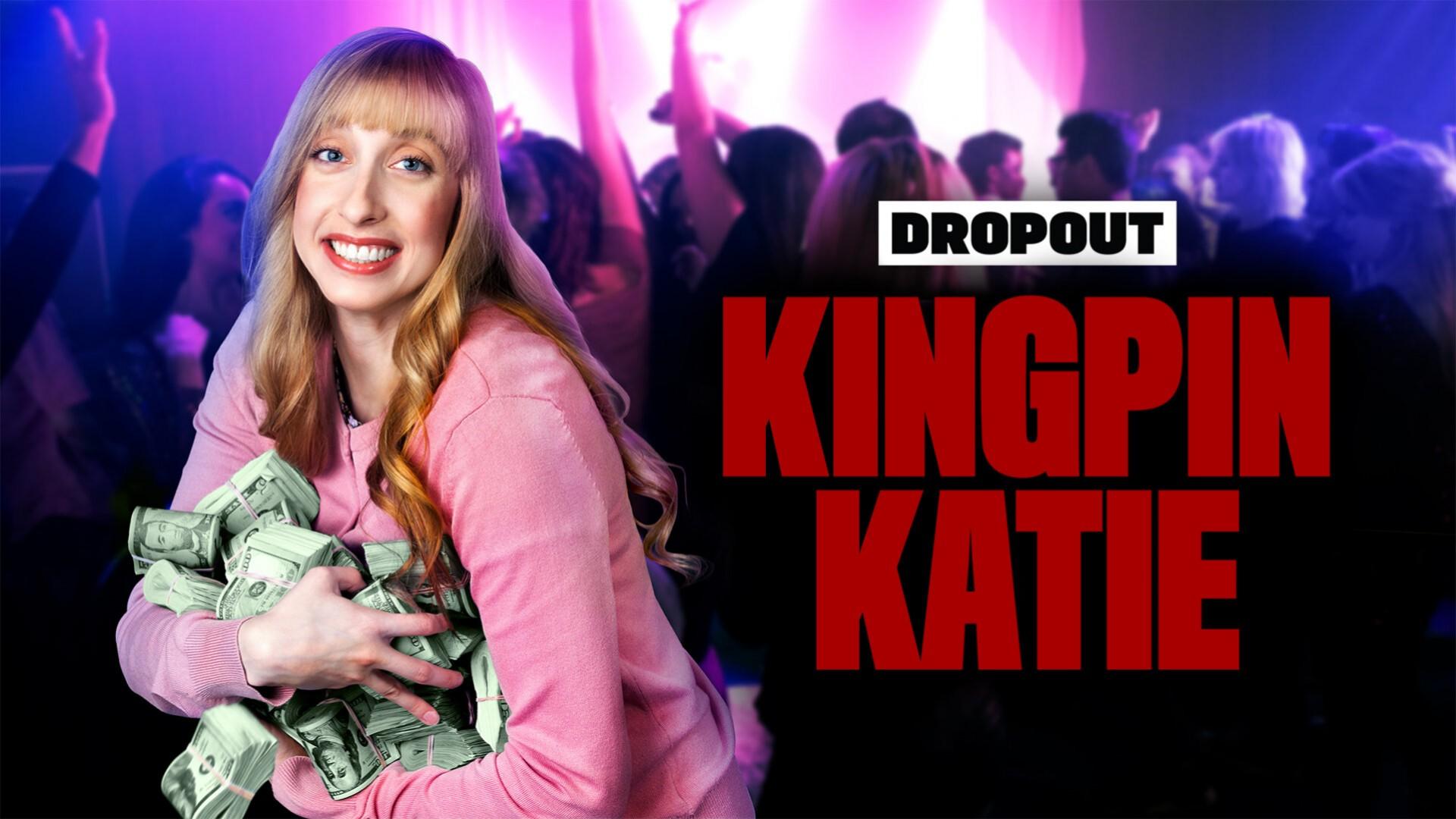 Kingpin Katie
