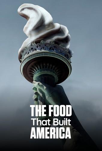 The Food That Built America