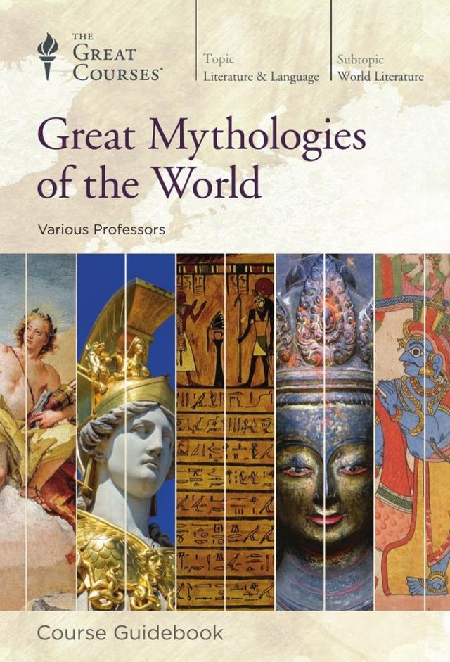 Great Mythologies of the World