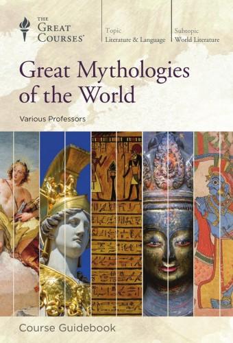 Great Mythologies of the World