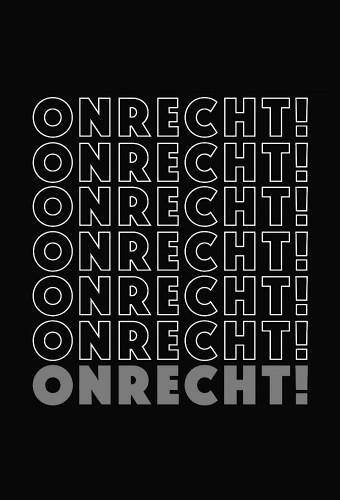 Onrecht!