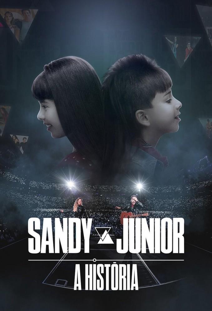 Sandy e Junior: A História