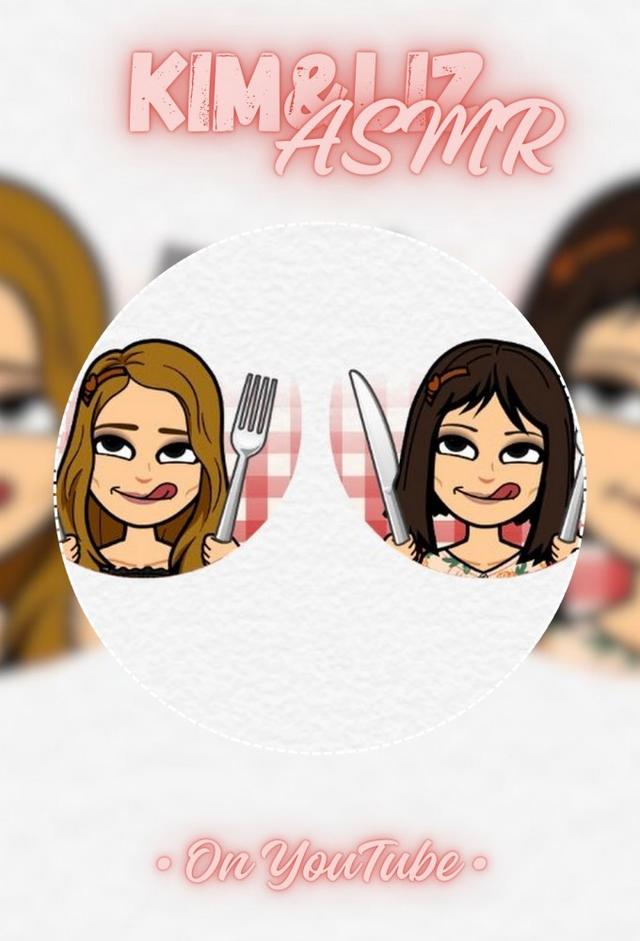 Kim&liz ASMR