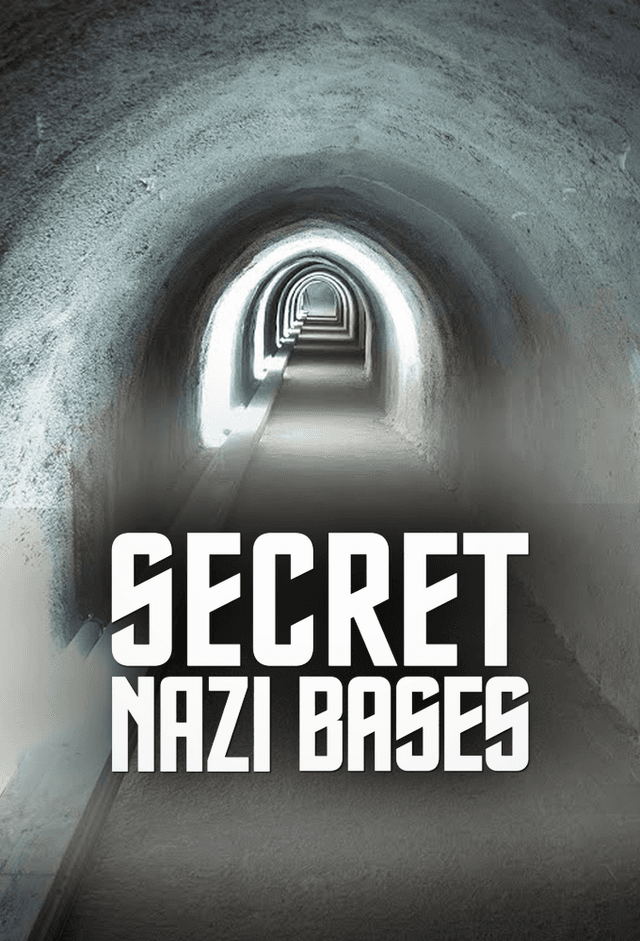 Secret Nazi Bases