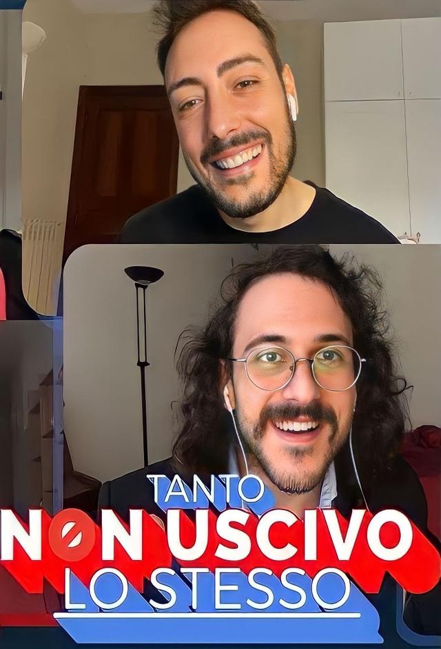 Tanto Non Uscivo Lo Stesso
