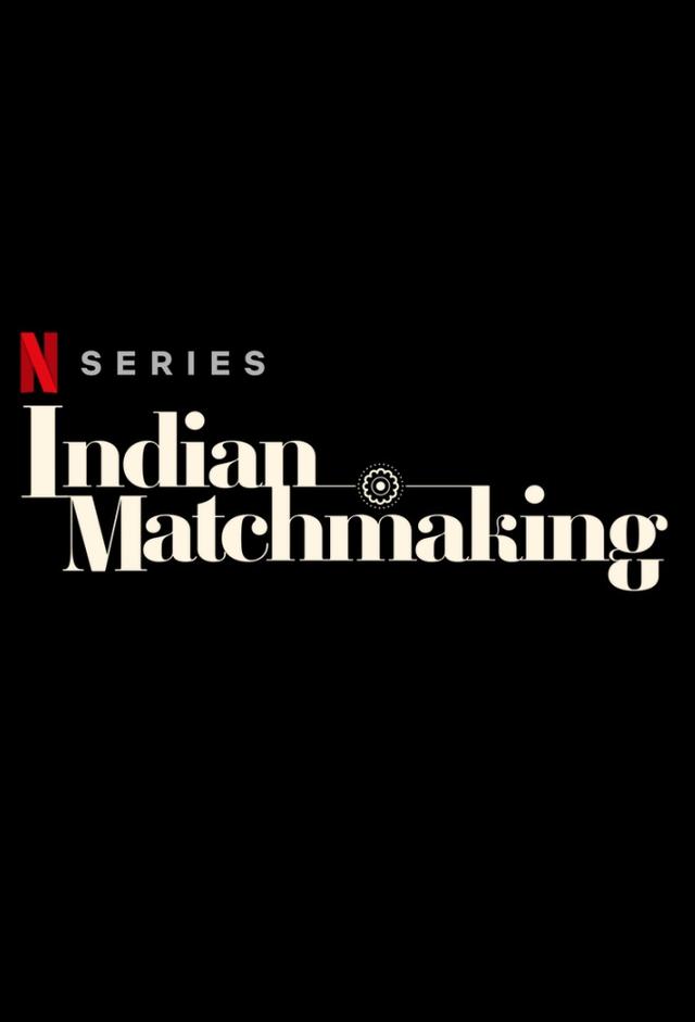 Indian Matchmaking