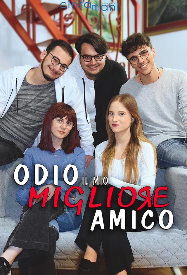 Odio il mio migliore amico