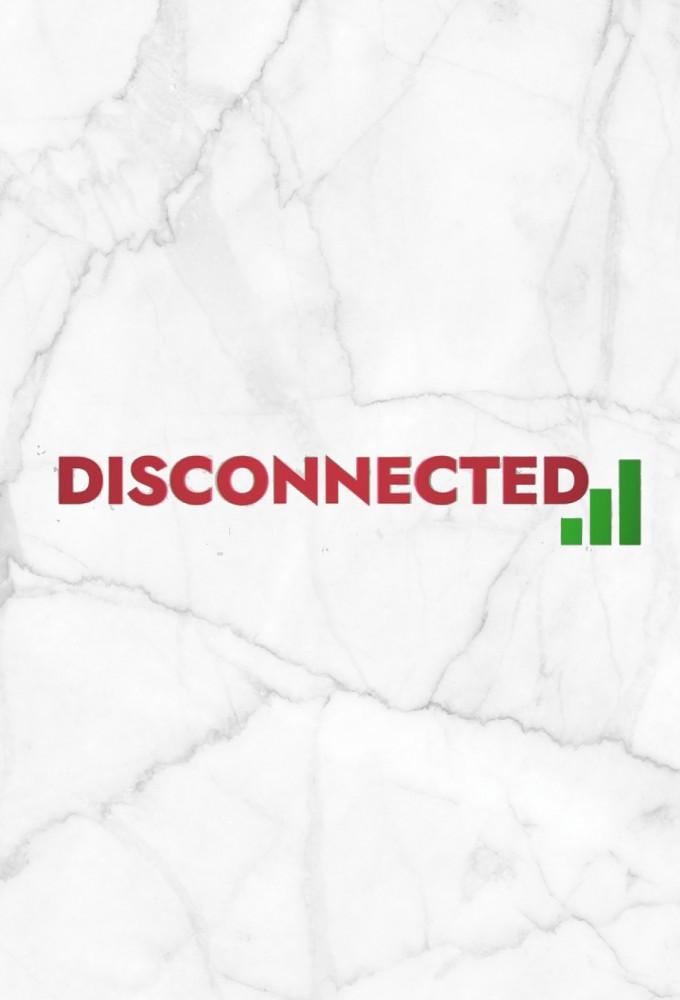 Disconnected