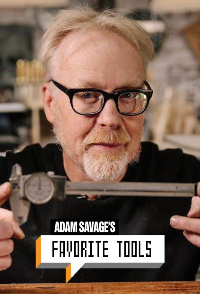 Adam Savage's Favorite Tools
