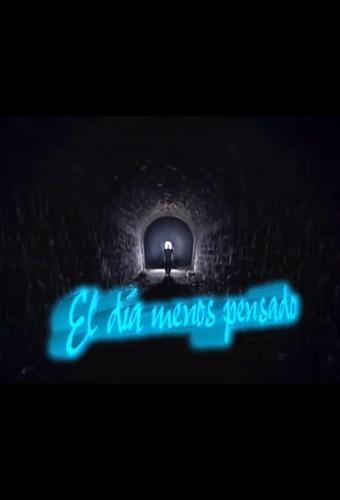 El día menos pensado