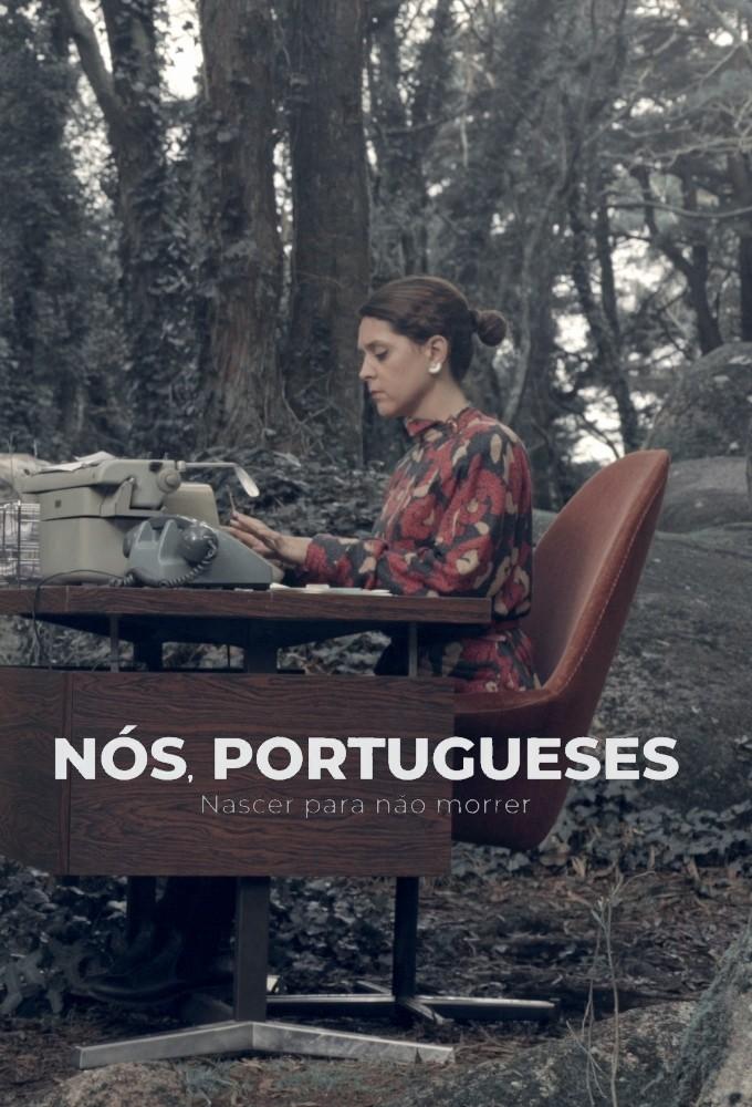 We Portuguese