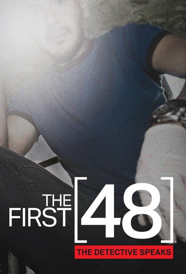 The First 48: The Detective Speaks