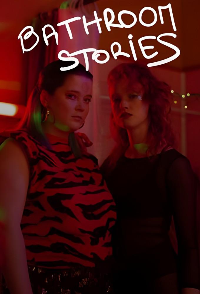 Bathroom Stories