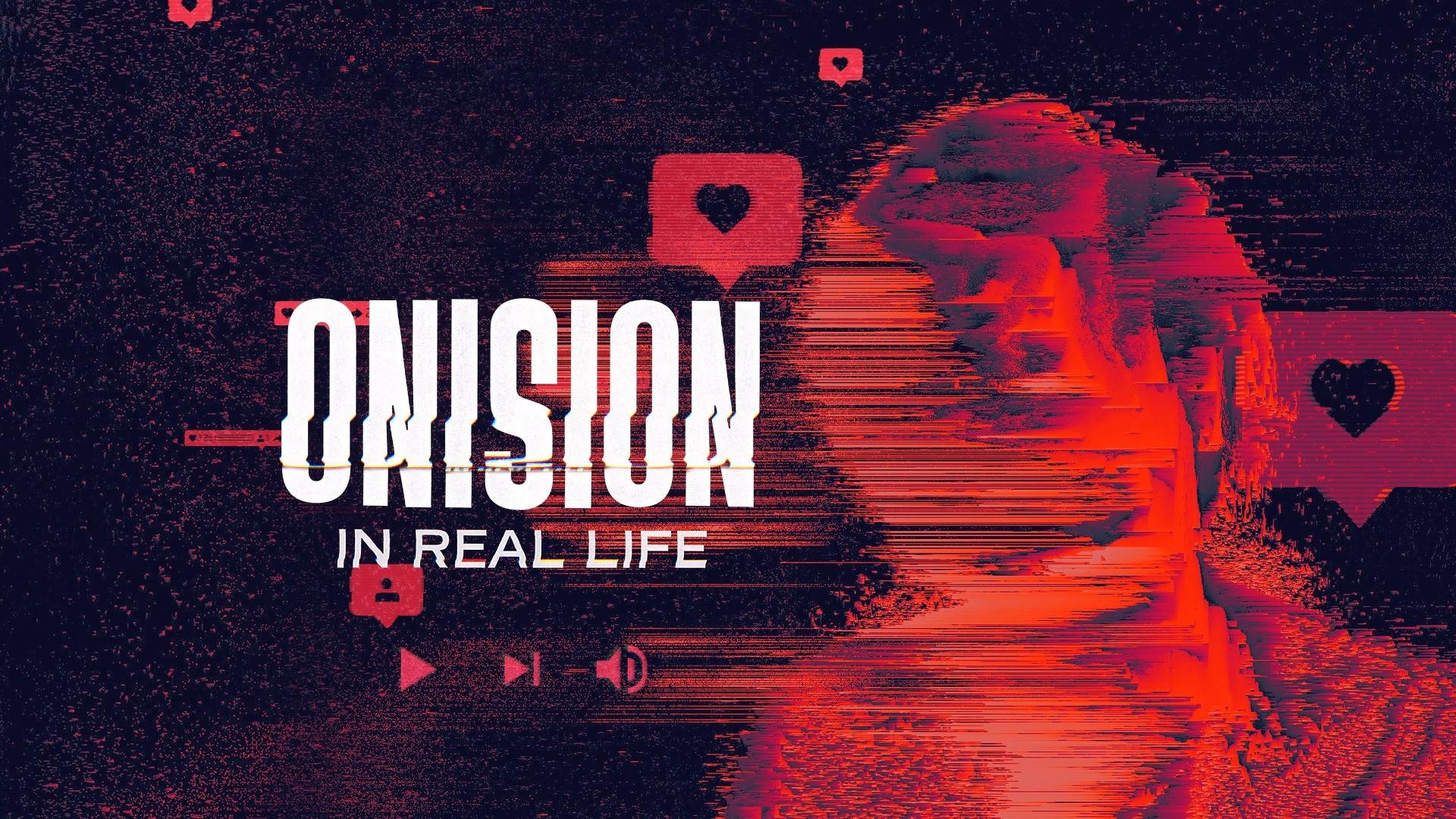 Onision: In Real Life