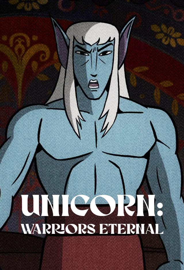 Unicorn: Warriors Eternal