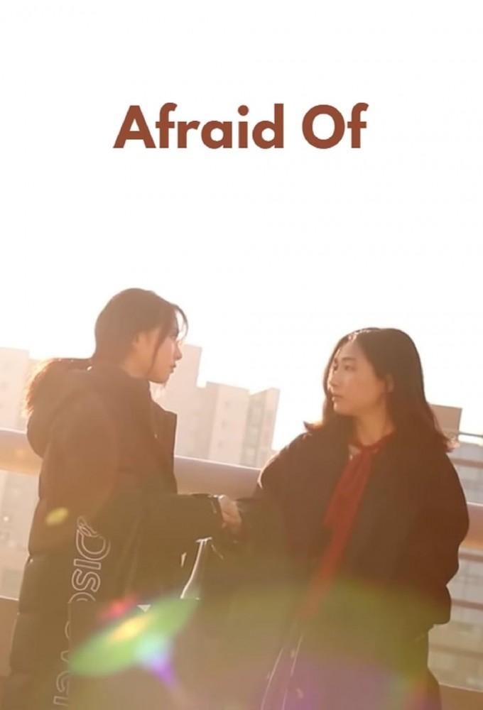 Afraid Of