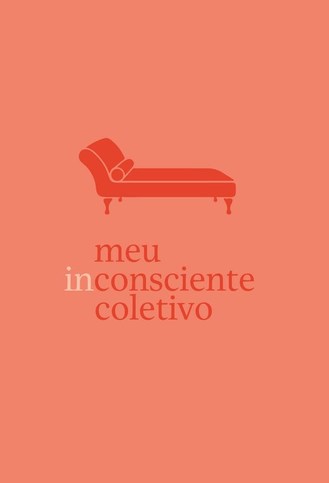 Meu Inconsciente Coletivo