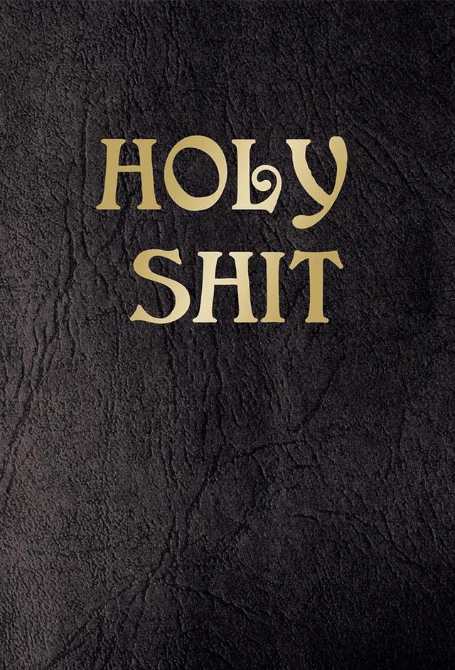 Holy Shit
