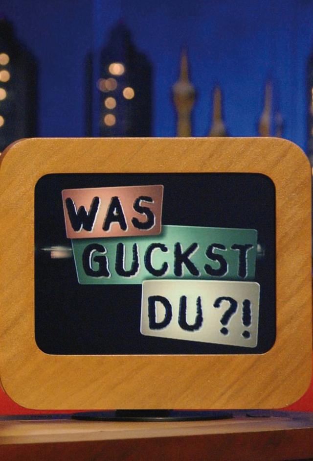 Was Guckst du?!