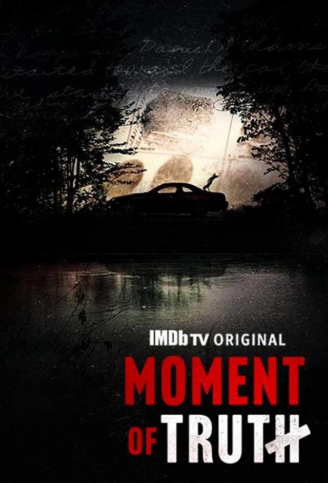 Moment of Truth (2021)