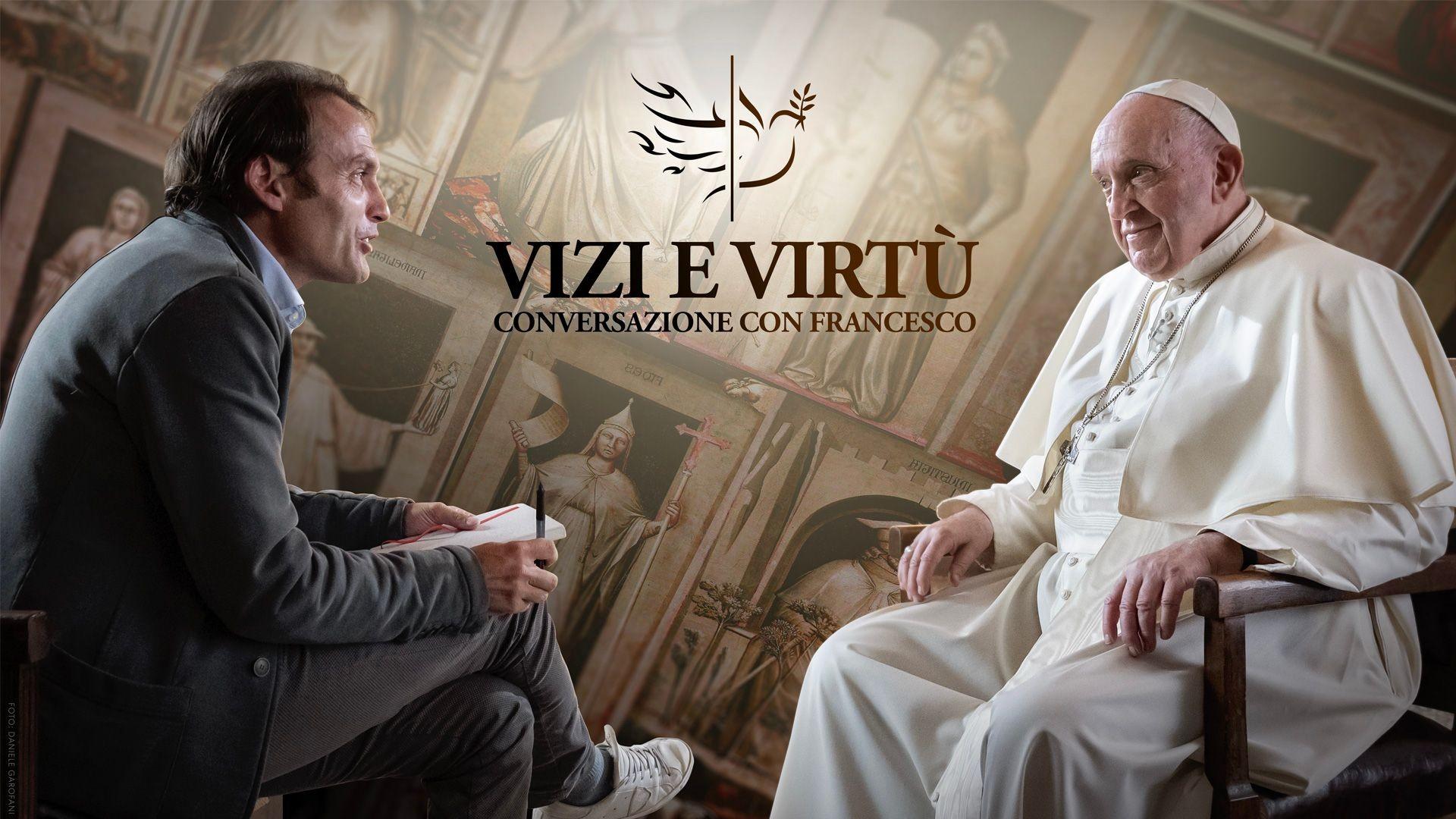Vizi e virtù - Conversazione con Francesco