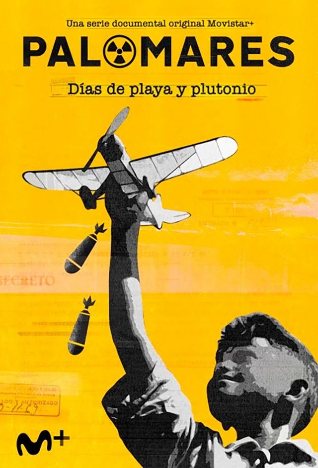 Palomares: The Atomic Bomb Fiasco