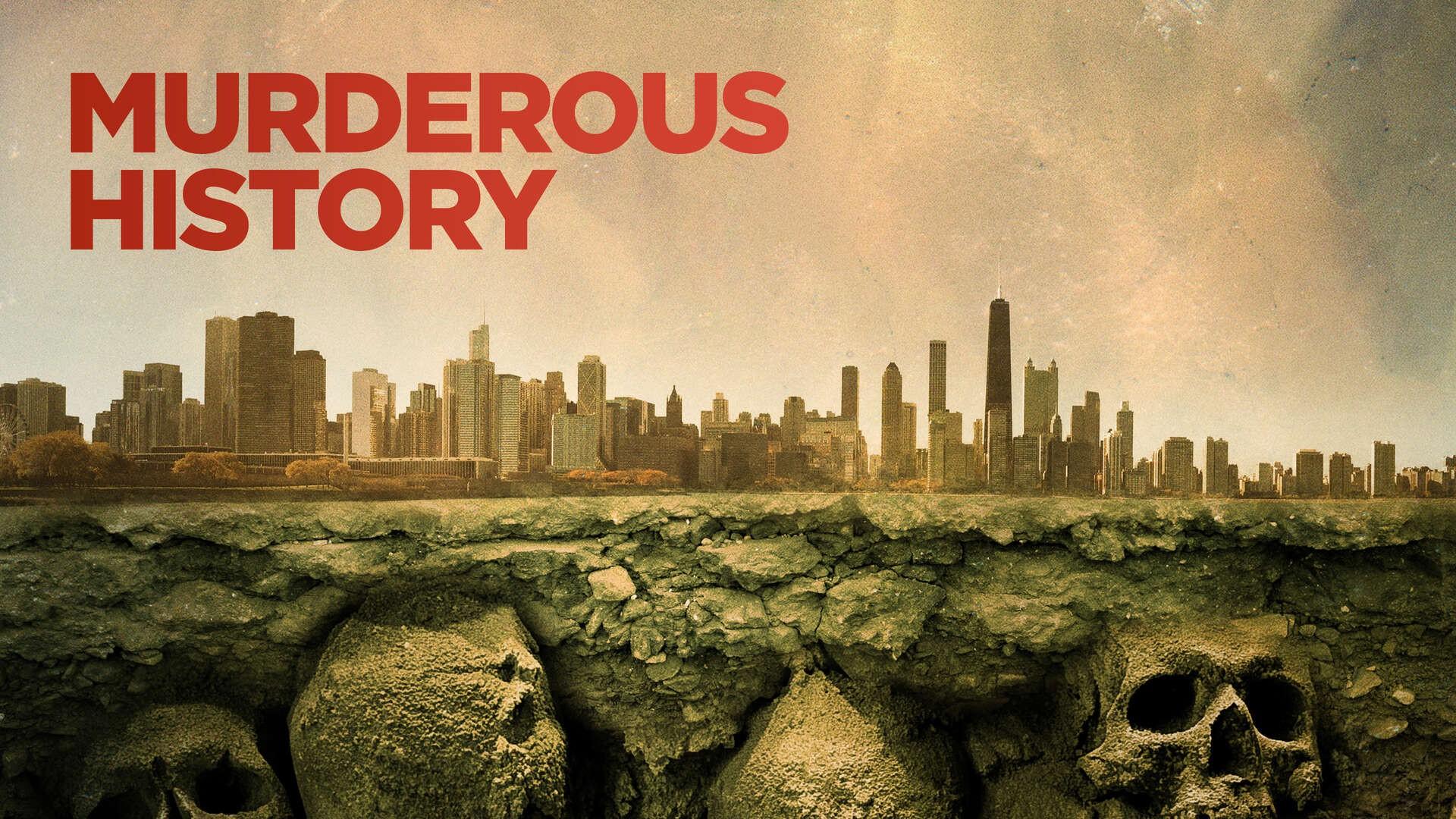 Murderous History