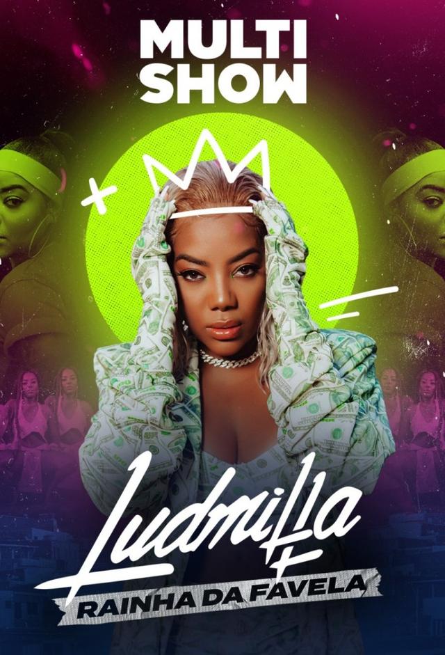 Ludmilla: Rainha da Favela