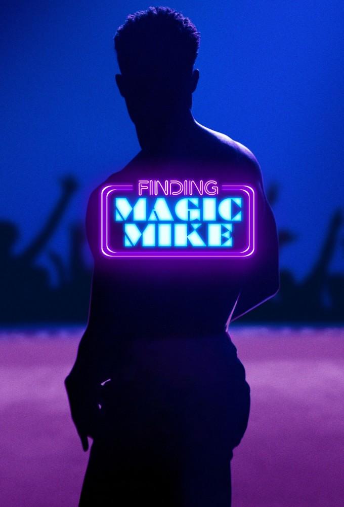 Finding Magic Mike