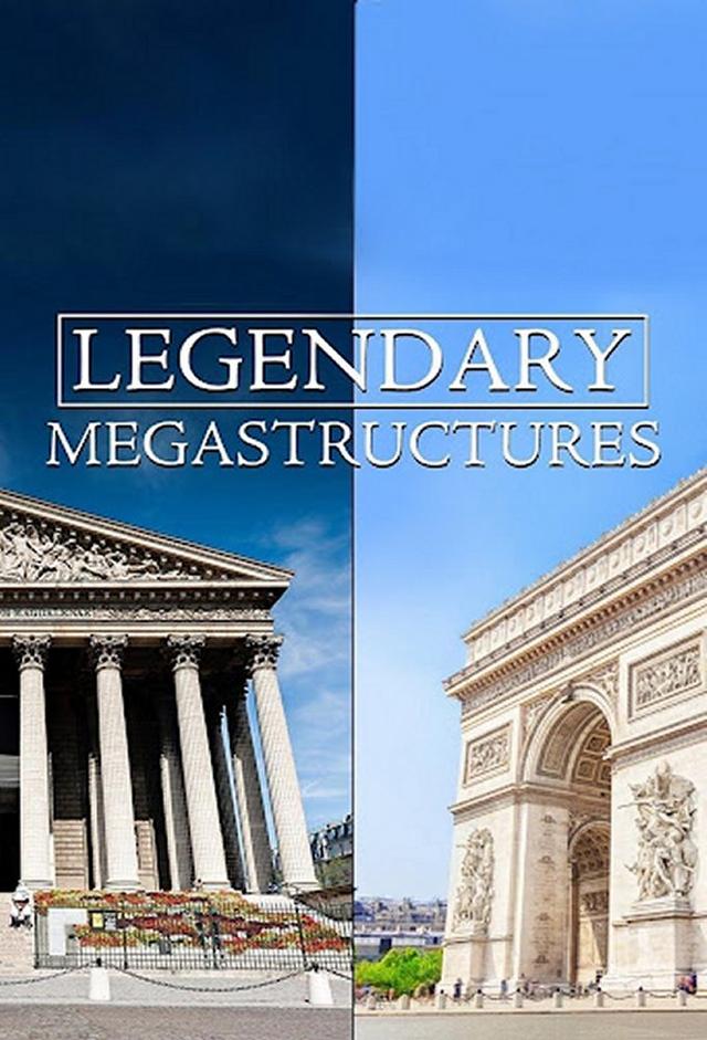 Legendary Megastructures