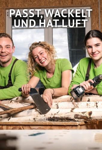 Passt, wackelt und hat Luft