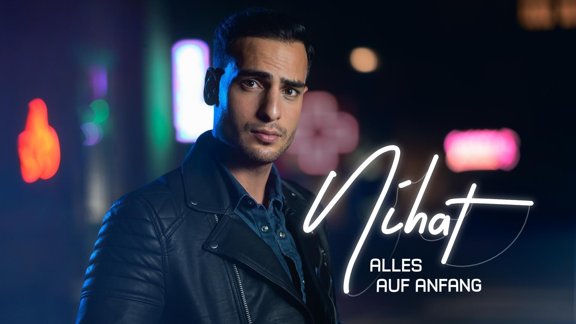 Nihat – Alles auf Anfang