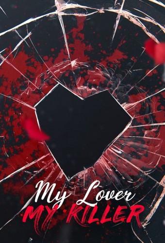 My Lover, My Killer