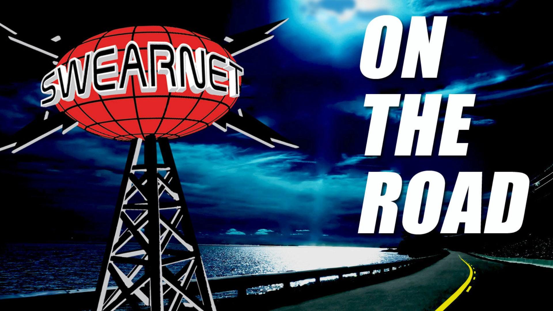 SwearNet on the Road