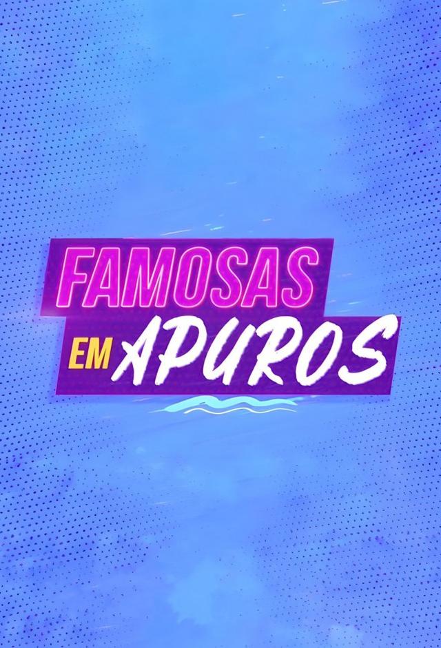 Famosas em Apuros