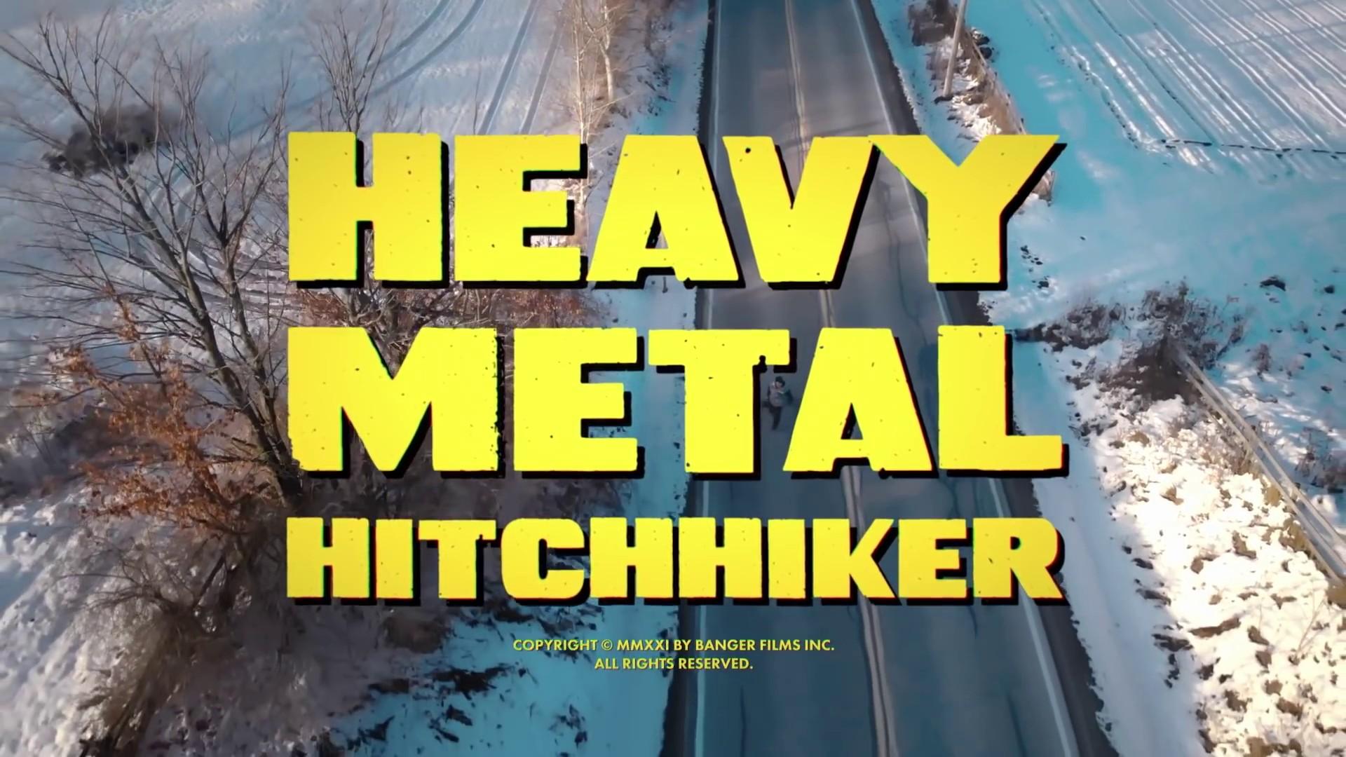 Heavy Metal Hitchhiker