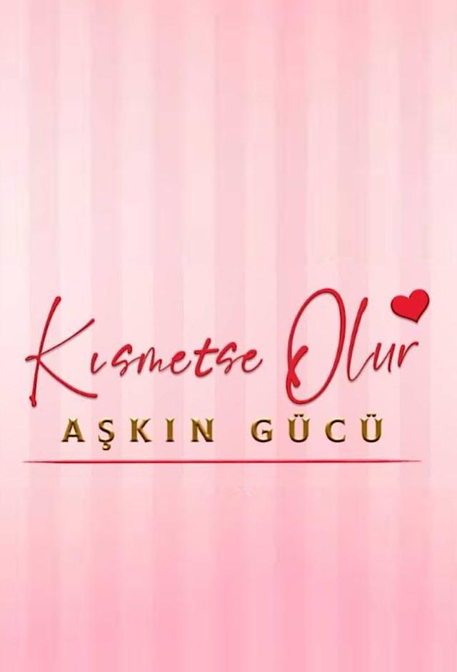 Kısmetse Olur