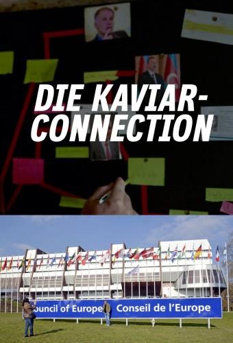 Die Kaviar-Connection