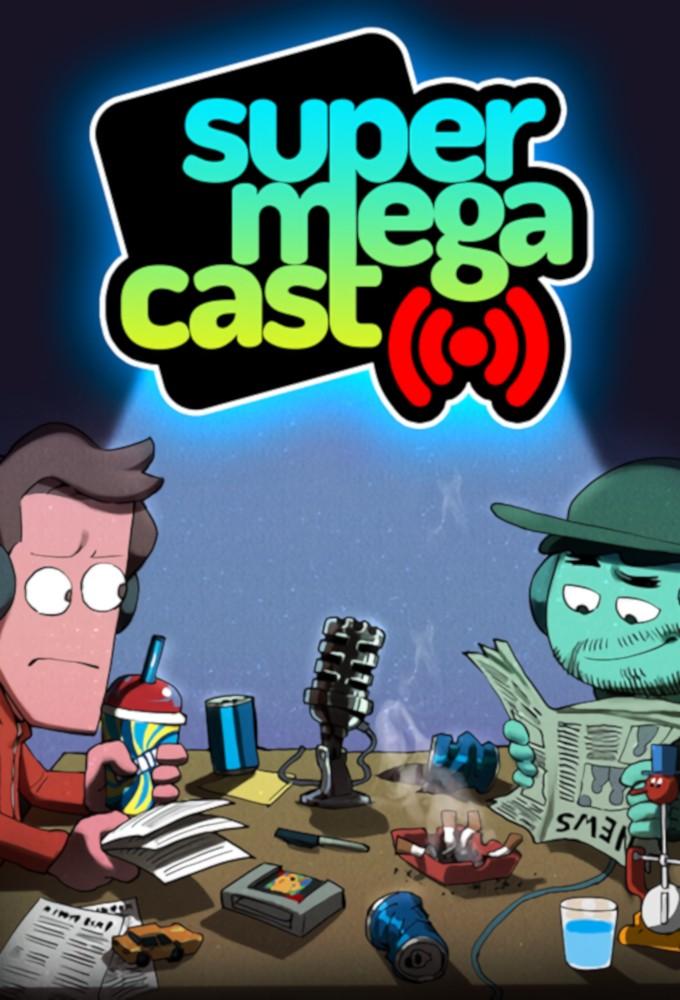 SuperMegaCast