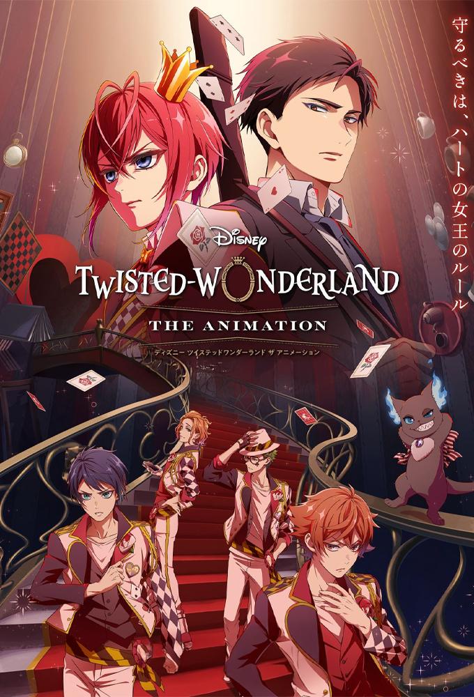 Disney Twisted-Wonderland: The Animation