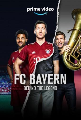 FC Bayern: Behind the Legend