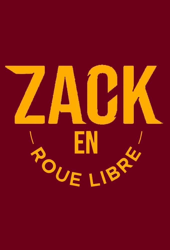 Zack en Roue Libre