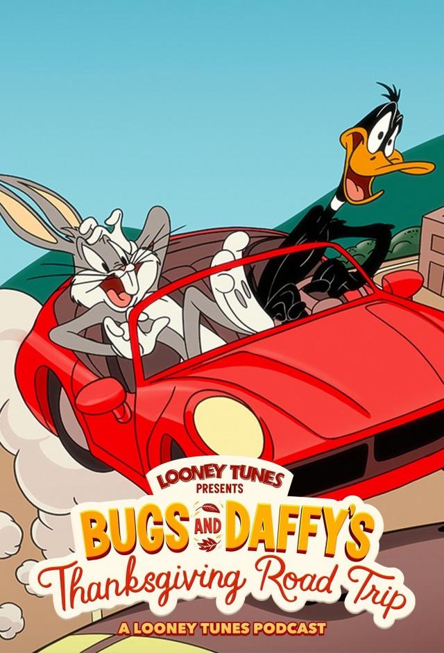 Bugs & Daffy’s Thanksgiving Road Trip