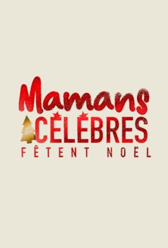 Mamans et célèbres fêtent Noël