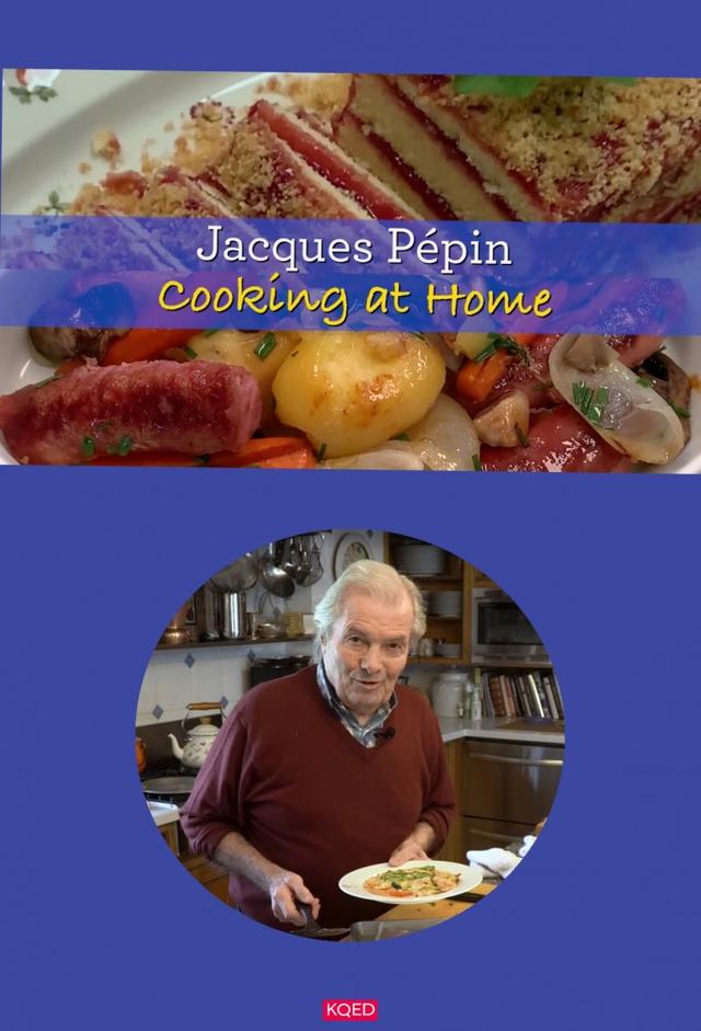 Jacques Pépin Cooking at Home